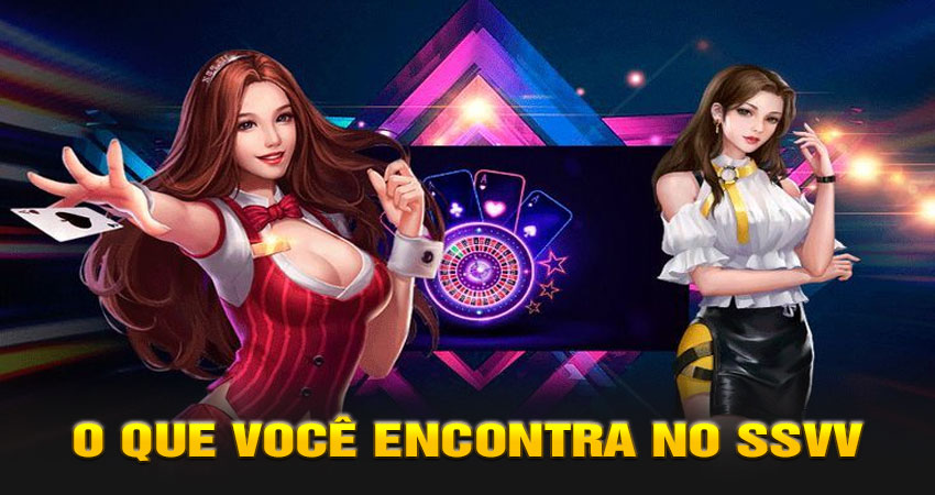 O Que Você Encontra no SSVV
